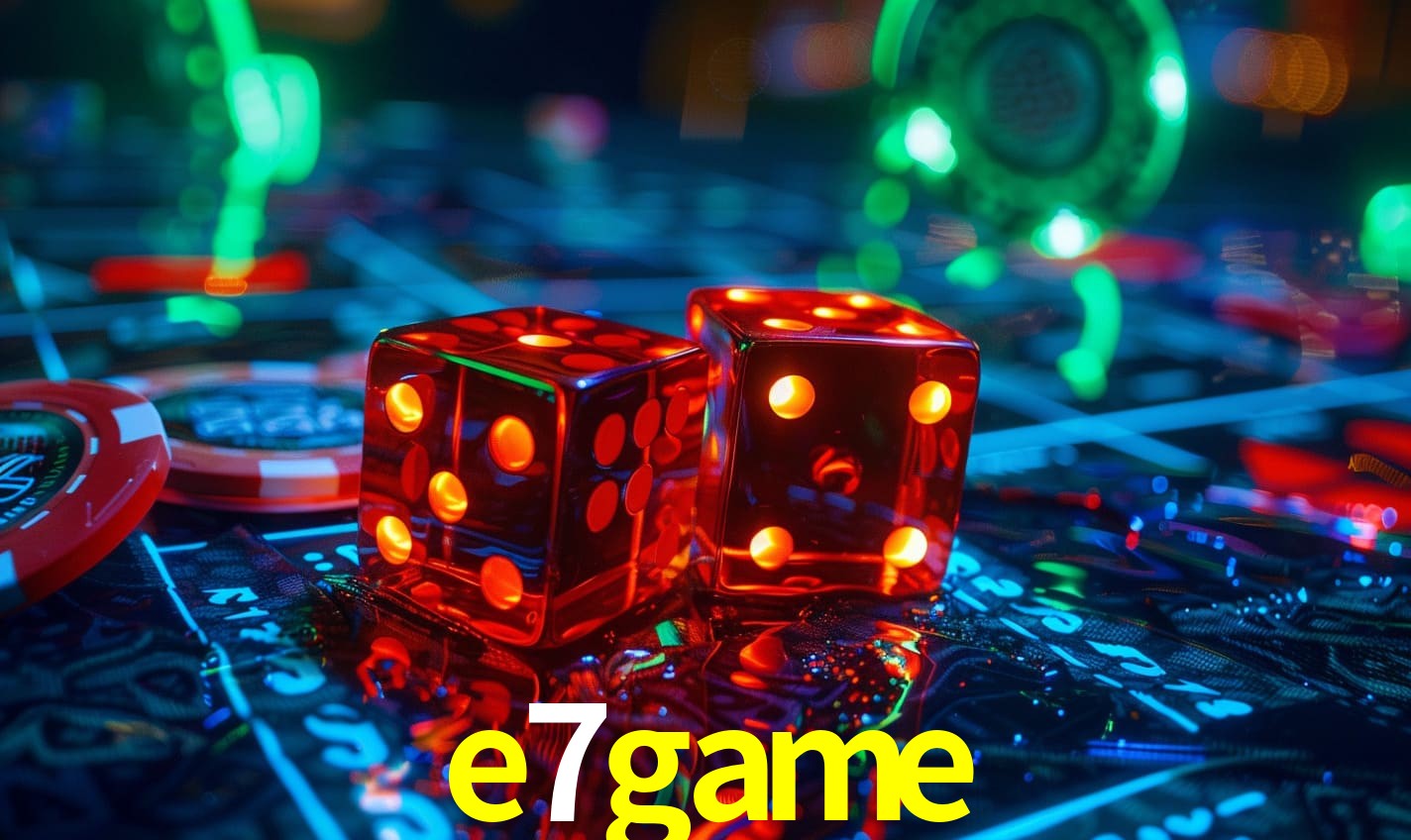 E7GAME